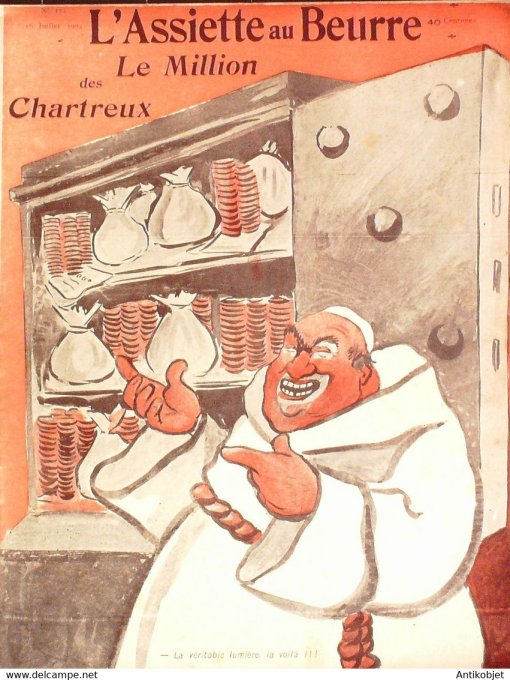 L'Assiette au beurre 1904 # 172 Le million des Chartreux Camara