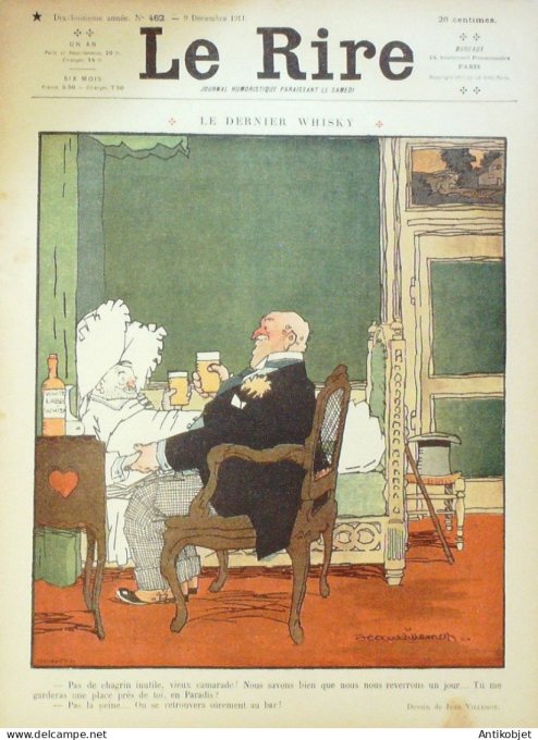 Le Rire 1911-12- 9 # 462 Journal humoristique Ed.Originale Dernier whisky