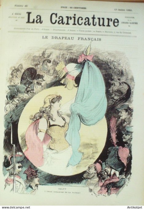 La Caricature 1880 #  29 Le Drapeau Français Barret Dranet