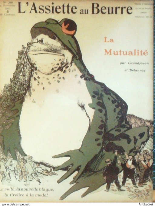 L'Assiette au beurre 1905 # 240 La Mutualité Grandjouan Delannoy