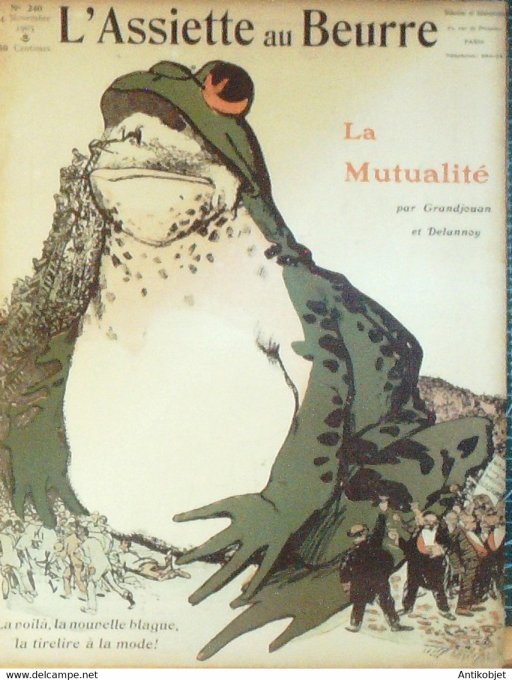 L'Assiette au beurre 1905 n°240 La Mutualité Grandjouan Delannoy