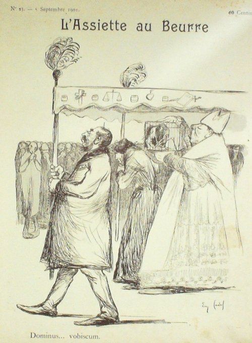 L'Assiette au beurre 1901 #  23 Dominus Vobiscum Braun Norville Ostoya