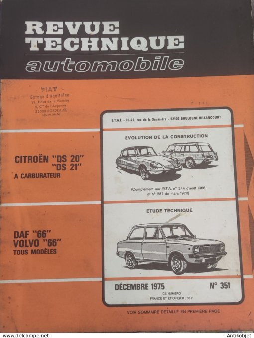 Revue Tech. Automobile 1975 n°351 Daf 66 Volvo 66 Citroen Ds 20 & 21