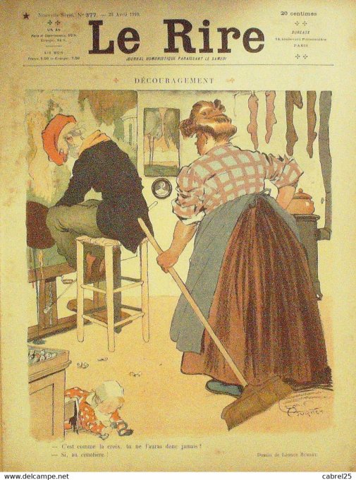 Le Rire 1910 n°377 Burret Florès Avelot Carlègle Delaw Hémard Villemot Hémard