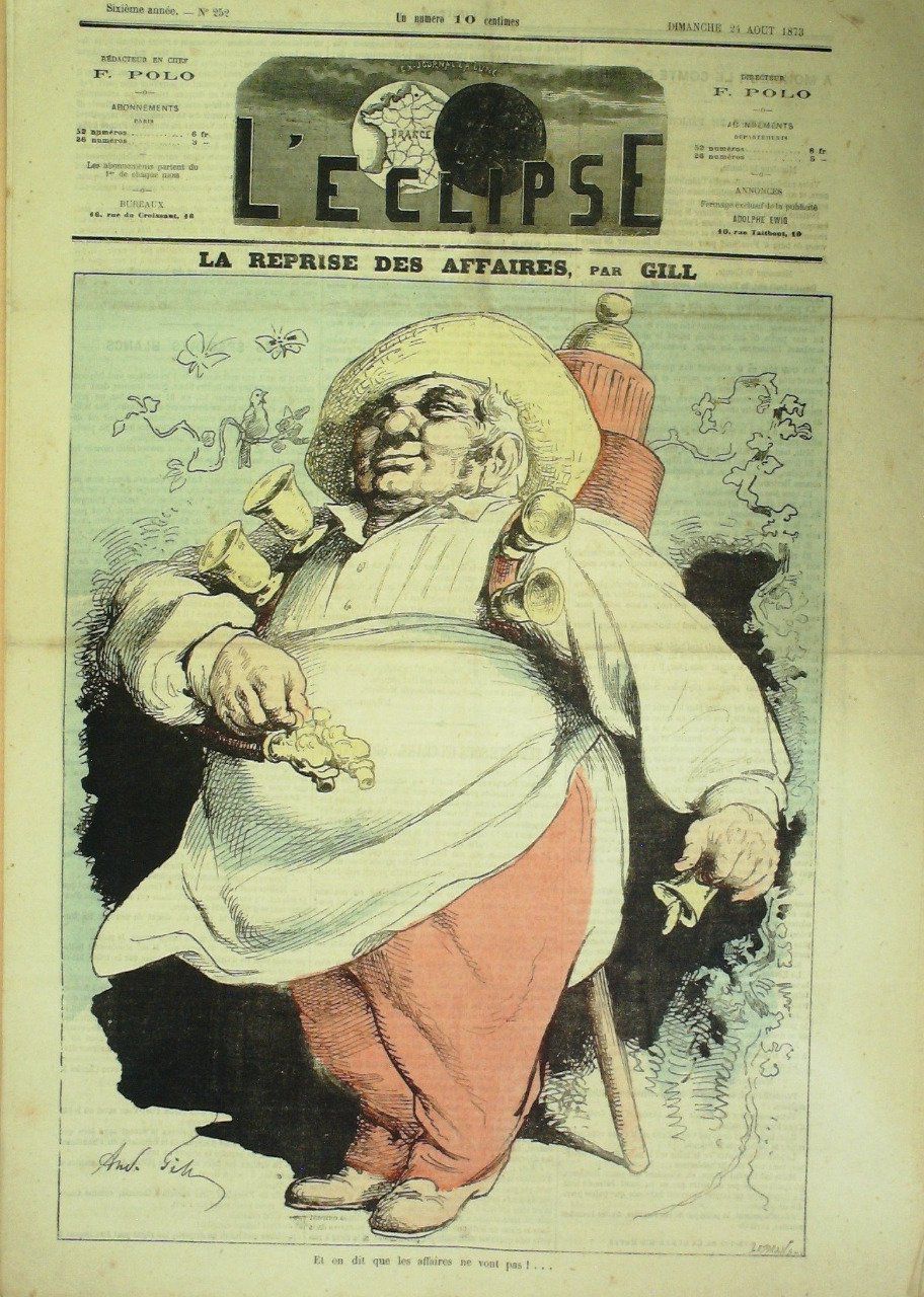 L'Eclipse 1873 n°252 LA REPRISE des AFFAIRES André GILL