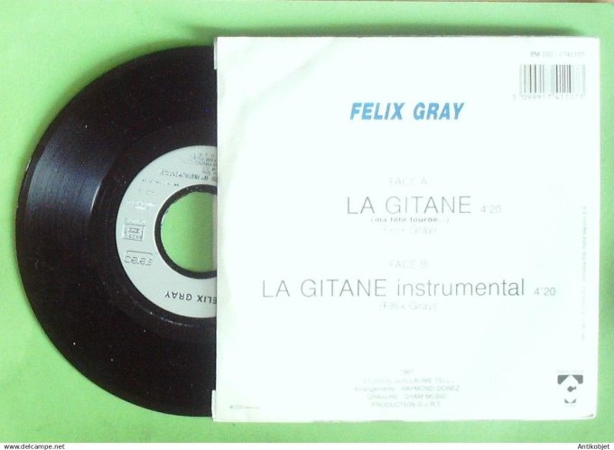 Gray Félix 45T SP La gitane 1987