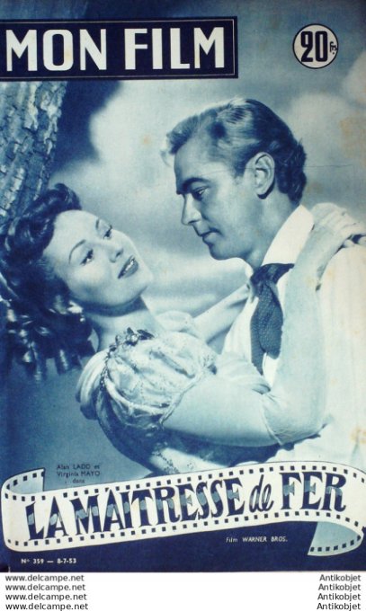 La Maîtresse de fer Alan Ladd Virginie Mayo ned Young