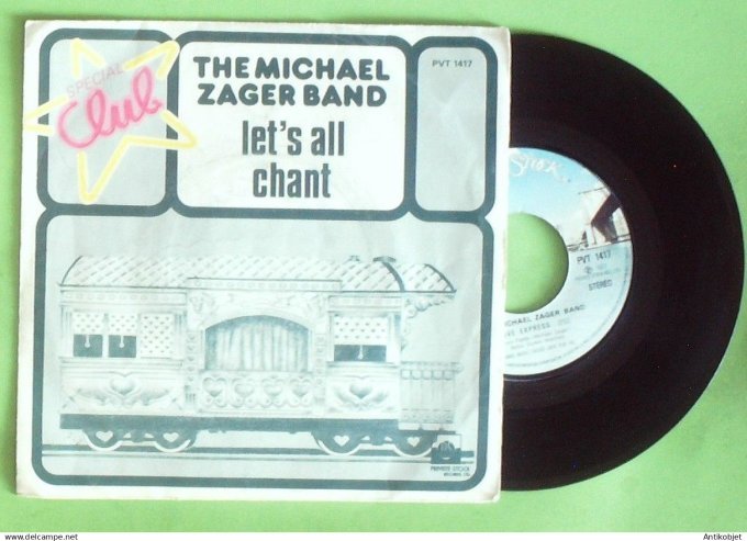 The Michael Zager Band 45T SP Let's all chant 1977