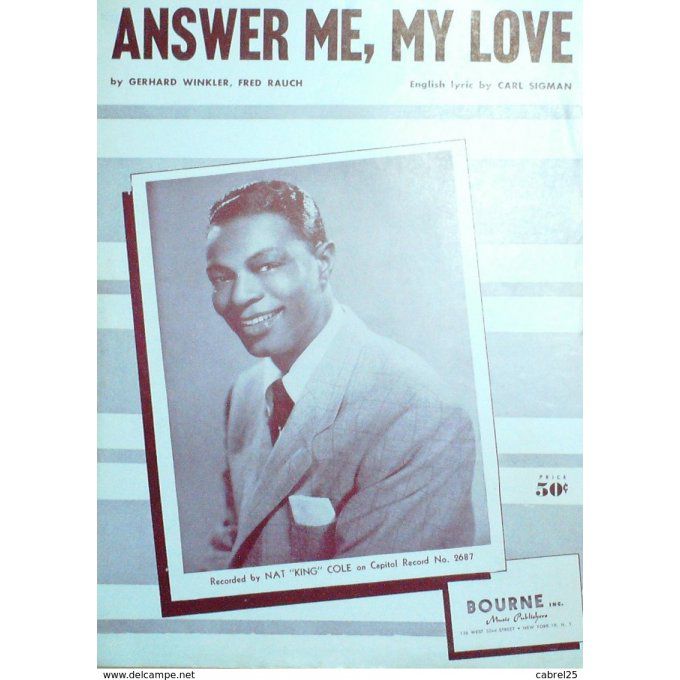 NAT KING COLE-ANSWER ME MY LOVE-1952
