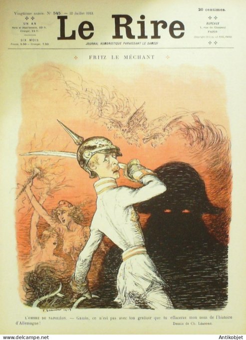 Le Rire 1913-07-12 # 545 Journal humoristique Ed.Originale Fritz mechant