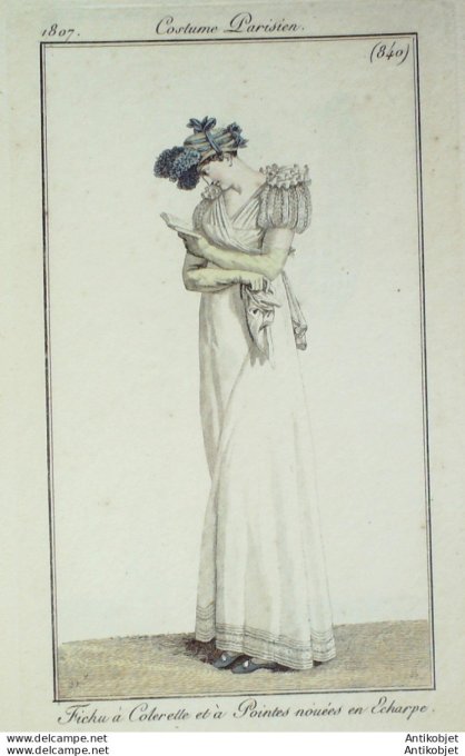 Gravure de mode Costume Parisien 1807 n° 840 Fichu à colerette et à pointes