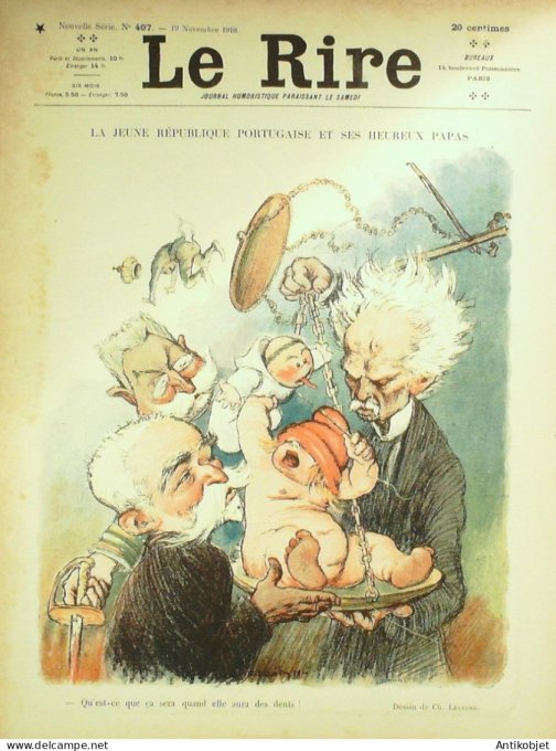 Le Rire 1910-11-19 # 407 Journal humoristique Ed.Originale Republicains Portugais