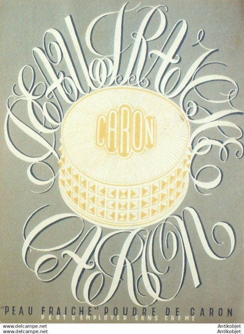 Publicite Cosmetique Caron Poudre 1947