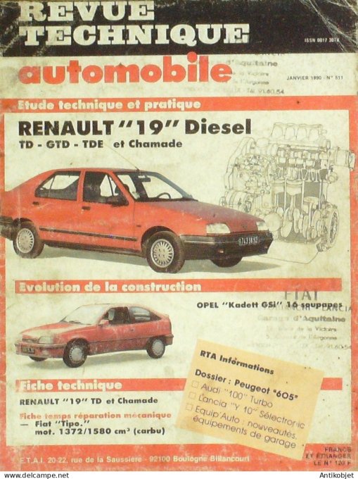 Revue Tech. Automobile 1990 n°511 Renault 19 Opel Kadett Gsi 16