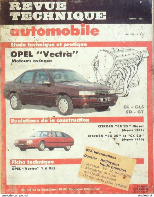 Revue Tech. Automobile 1990 n°515 Opel Vectra Citroen CX 25 CX 20