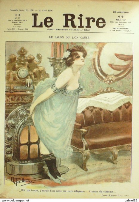 Le Rire 1906 n°168 Guillaume Poulbot Carlègle Avelot Hermann Burret Guydo Avelot