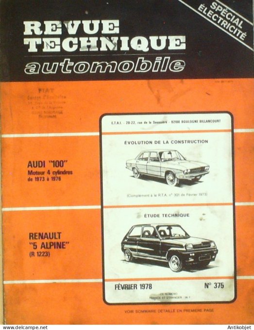 Revue Tech. Automobile 1978 n°375 Audi 100 Renault 5 Alpine R1223