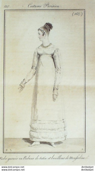 Gravure de mode Costume Parisien 1817 n°1637 Robe garnie en rubans et bouillons