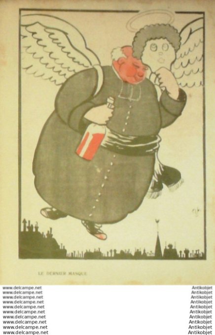 L'Assiette au beurre 1907 # 364 De vilains masques Helle Andre