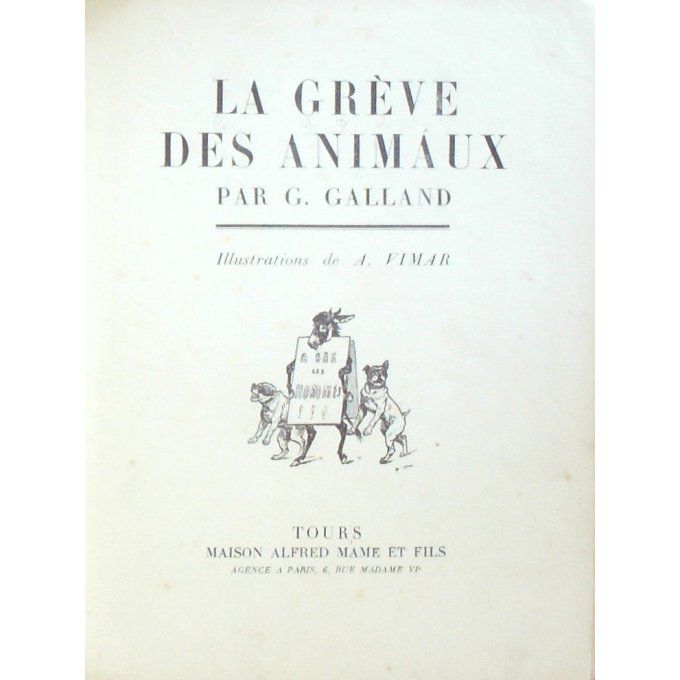 Bd La GREVE des ANIMAUX-GALLAND-(MAME) Eo 1931
