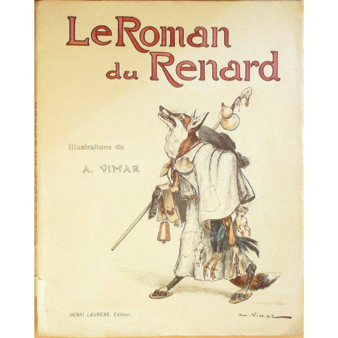 Bd LE ROMAN du RENARD-Illustrateur VIMAR-(LAURENS) Eo 1929
