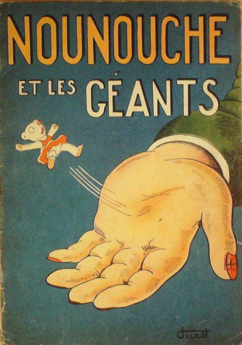 Bd NOUNOUCHE et les GEANTS-Illustrateur DURST-( GP) 1946