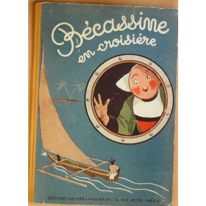 Enfantina-BECASSINE en CROISIERE (Gauthier Languereau)-1949
