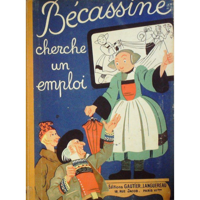 Bd BECASSINE CHERCHE un EMPLOI (Gauthier Languereau)-1949