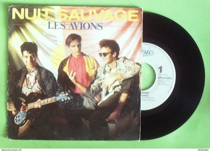 Les Avions 45T SP Nuit sauvage 1985