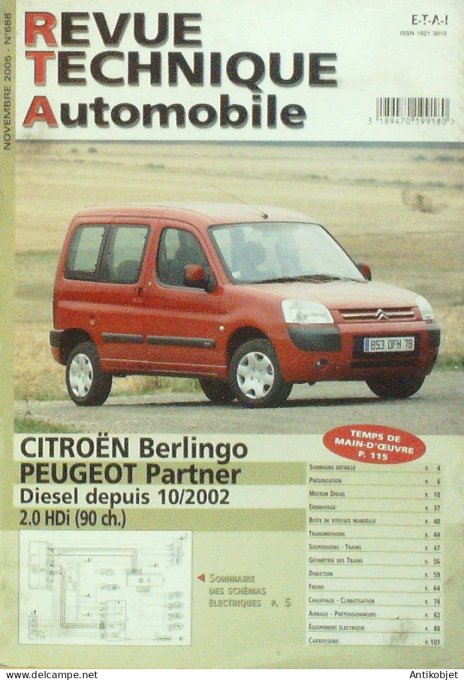 Revue Tech. Automobile 2005 n°688 Citroen Berlingo Peugeot Partner