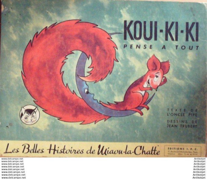 Miaou la chatte Koui-Ki-Ki pense a tout (Trubert Oncle Pipe) Eo 943