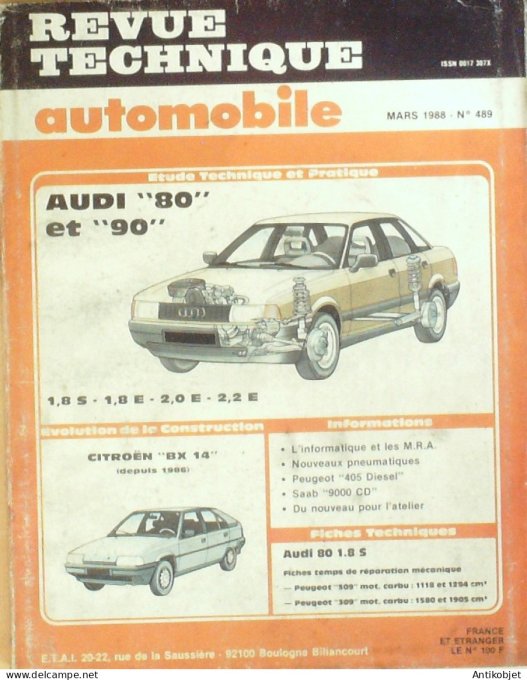 Revue Tech. Automobile 1988 n°489 Audi 90 & 80 Citroen BX14 Peugeot 405D