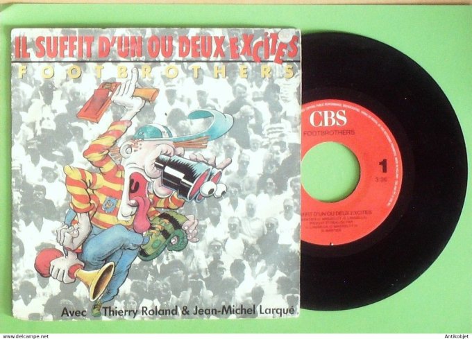 Footbrothers 45T SP JM Larqué & Thierry Roland 1990