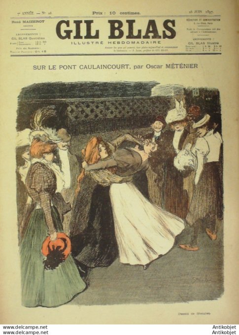 Gil Blas 1897 n°26 Oscar METENIER Jules LEGAY André ESCOURNOU René BOYLESVE