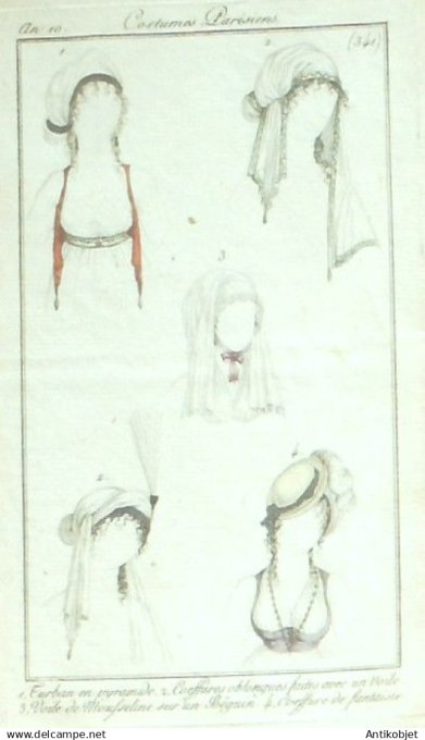 Costume Parisien 1801 an 10 # 341 (eau forte) Voile mousseline & Béguin