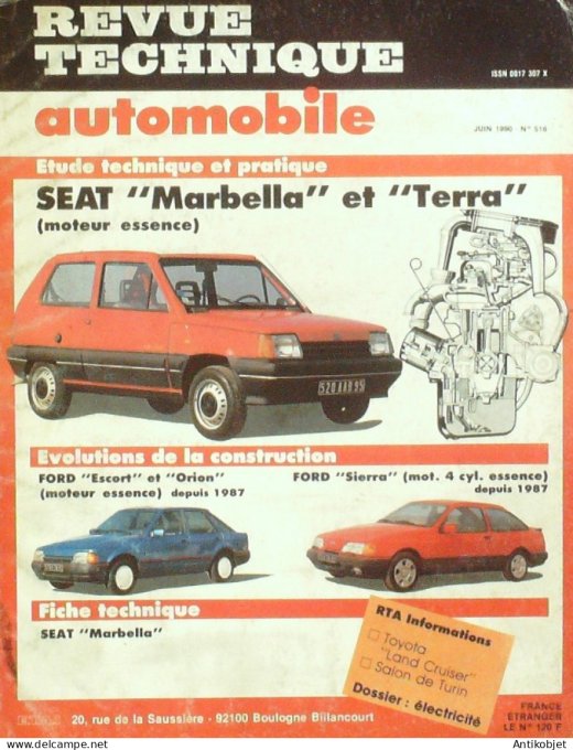 Revue Tech. Automobile 1990 n°516 Seat Marbella & terra Ford Escort