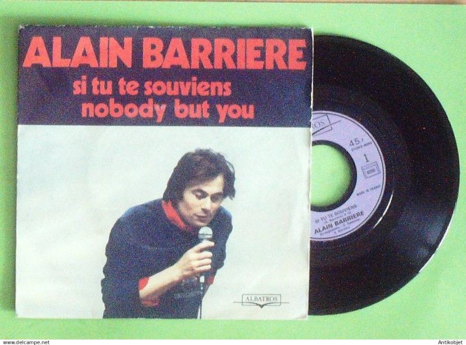 Barrière Alain 45T SP Si tu te souviens 1977