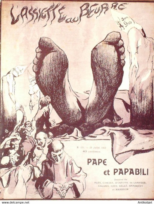 L'Assiette au beurre 1903 # 121 Pape et Papabili Hradecky MarodonGalanis