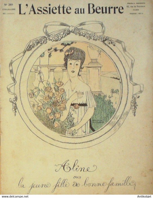 L'Assiette au beurre 1906 n°289 Aline jeune fille de bonne famille Iribe Paul