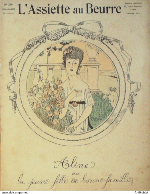 L'Assiette au beurre 1906 # 289 Aline jeune fille de bonne famille Iribe Paul