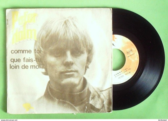 Holm Peter 45T SP Comme toi 1968
