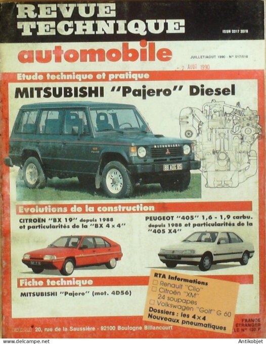 Revue Tech. Automobile 1990 n°517 Mitsubishi Pajero Citroen BX19 Peugeot 405