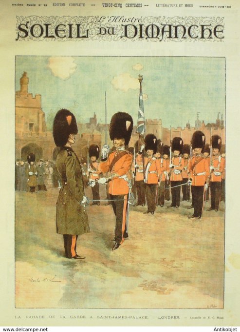 Soleil du Dimanche 1893 n°23 Garde Anglaise St James Palace Naples Royat (63)
