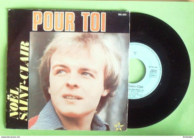 Saint-Clair Noà«l 45T SP Pour toi 1973