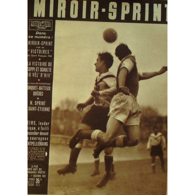 Miroir Sprint 1952 n° 338 1/12 COPPI  SCHULTE MEULENBROUCK KHEL FA MARSEILLE RED STAR