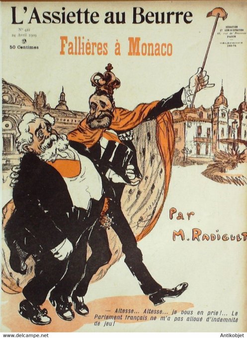 L'Assiette au beurre 1909 n°421 Fallières à Monaco Radiguet