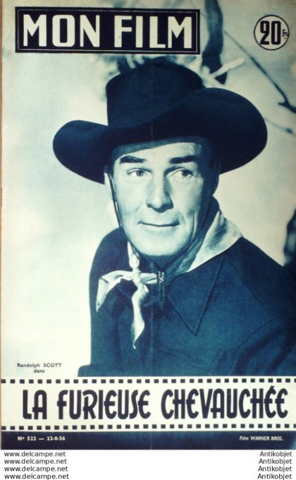 Mon Film 522 56-08-22 La furieuse chevauchee Randolph Scott