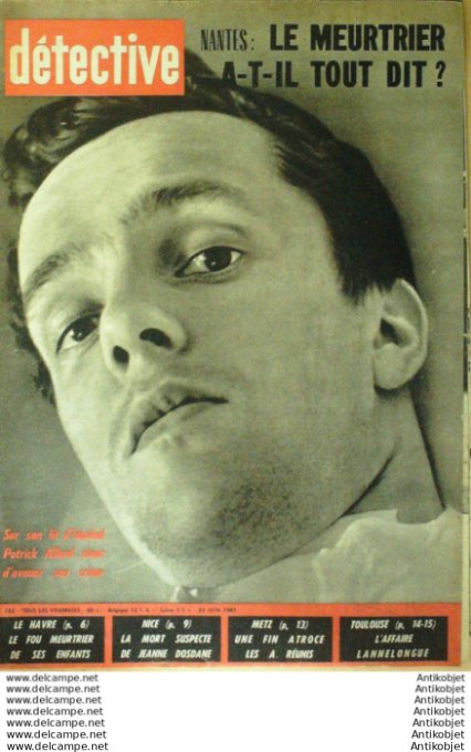 Détective 1961 # 782 Le Havre Metz Beauvais Nantes Cannes Nice