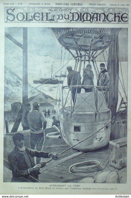 Soleil du Dimanche 1897 n°30 Explorateur Pôle Nord ingénieur Andrée Prince Galles