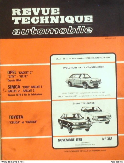 Revue Tech. Automobile 1978 n°383 Toyota Celica & Carina Opel Kadett Simca 1000